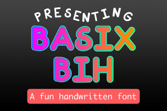Basix Bih: The Bold Handwritten Font for Small Business Branding