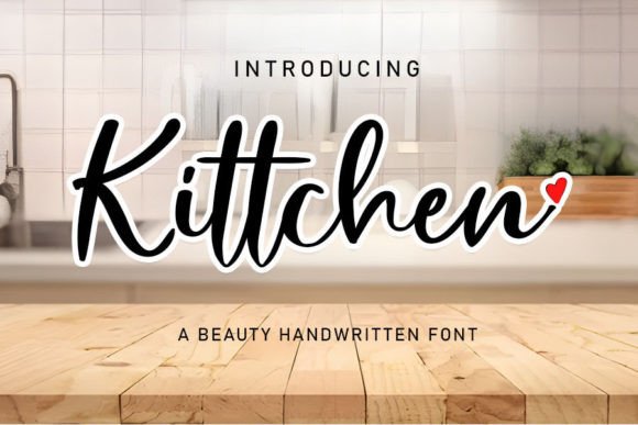 Designing with Kittchen: A Romantic Script Handwritten Font