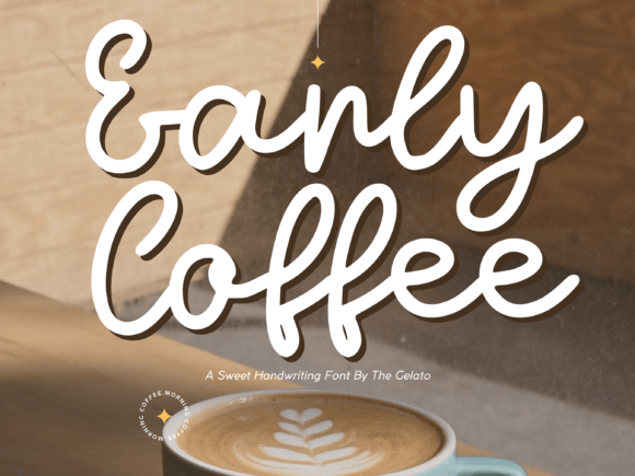 Early Coffee Font: A Monoline Script for Small Business Branding