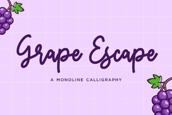 Grape Escape: A Monoline Script for Elegant Editorial Design