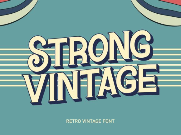 Strong Vintage: A Classic Typeface for Elegant Editorial Design