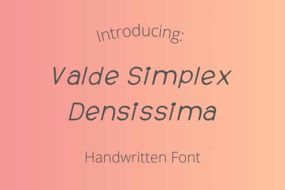 Valde Simplex Densissima: The Dynamic Typeface for Bold Campaigns